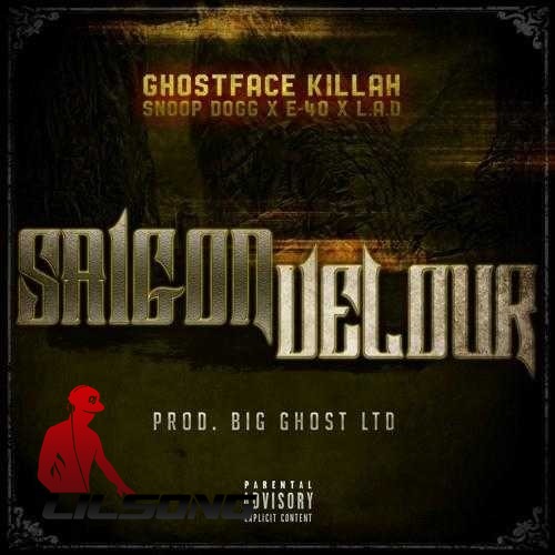 Ghostface Killah Ft. Snoop Dogg, E-40 & LA The Darkman - Saigon Velour